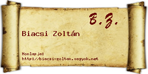 Biacsi Zoltán névjegykártya